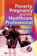 Poverty, pregnancy and the healthcare professional /