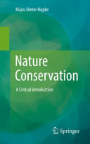 Nature conservation : a critical introduction /
