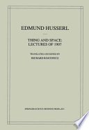 Thing and space : lectures of 1907 /