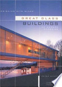 Great glass buildings : 50 modern classics /