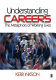 Understanding careers : the metaphors of working lives /