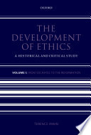 The development of ethics : a historical and critical study.