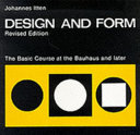 Design and form : the basic course at the Bauhaus and later /