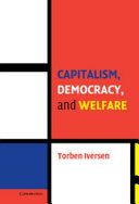 Capitalism, democracy, and welfare /