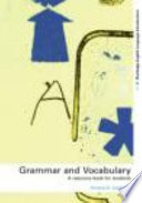 Grammar and vocabulary : a resource book for students /