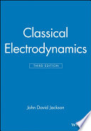 Classical electrodynamics /