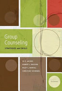Group counseling : strategies and skills /