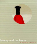 Beauty and the Beene : a modern legend /