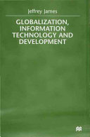 Globalization, information technology and development /