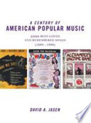A century of American pop music /