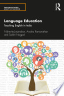 Language education : teaching English in India /