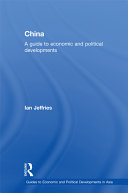 China : a guide to economic and political developments /