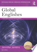 Global Englishes : a resource book for students /