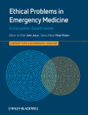 Ethical problems in emergency medicine : a discussion-based review /