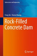 Rock-filled concrete dam /