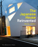 The Japanese house reinvented /