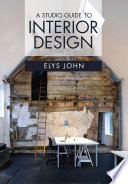 A Studio Guide to Interior Design /