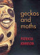 Geckos and moths /