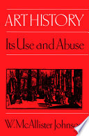 Art history : its use and abuse /