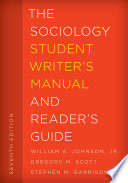 The sociology student writer's manual and reader's guide /