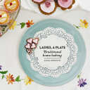Ladies, a plate : traditional home baking /