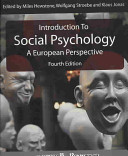 Introduction to social psychology : a European perspective /