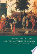 Renaissance clothing and the materials of memory /