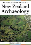 The Penguin field guide to New Zealand archaeology /