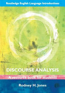Discourse analysis : a resource book for students /