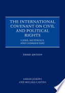 The International covenant on civil and political rights : cases, materials, and commentary /