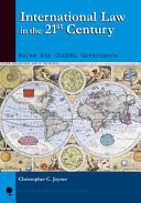 International law in the 21st century : rules for global governance /
