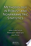 Methodology in robust and nonparametric statistics /