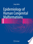 Epidemiology of human congenital malformations.