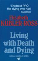 Living with death and dying /