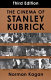 The cinema of Stanley Kubrick /