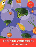Learning vegetables in Māori and English /