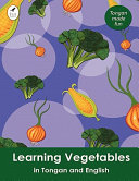 Learning vegetables in Tongan and English /