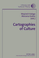 Cartographies of culture : memory, space, representation /