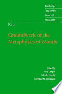 Groundwork of the metaphysics of morals /