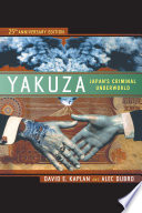 Yakuza : Japan's Criminal Underworld /