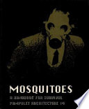 Mosquitoes : a handbook for survival /