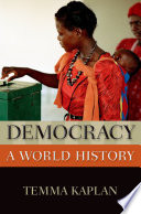 Democracy : a world history /