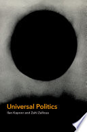 Universal politics /
