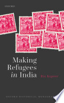 Making refugees in India /