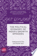 The political economy of India's growth episodes /