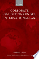 Corporate obligations under international law /