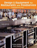 Design and equipment for restaurants and foodservice : a management view /