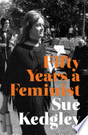 Fifty Years a Feminist.