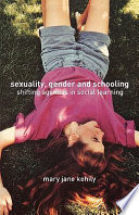 Sexuality, gender and schooling : shifting agendas in social learning /