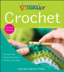Teach yourself visually crochet /